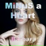 Minus a Heart