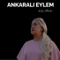 Ankaralı Eylem