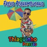Thiaguinho Pressão