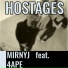 MIRNYJ feat. 4APE
