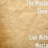 The Mosta Crew
