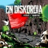 En Diskordia feat. Fernando Madina, Reincidentes
