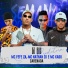DJ BOY, Mc Nathan ZK, Mc Fefe ZN, MC Kadu