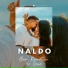 Naldo Benny, Lula