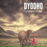 Dyodho