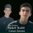Sahil Xəlil feat. Əliabbas