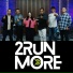2Run More