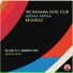 The Bahama Soul Club, Arema Arega