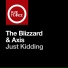 The Blizzard, Axis