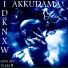idknxw, akkudama