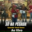Forrozão Só Na Pegada