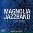 Lillian Boutté, Magnolia Jazzband