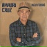 Amauri Cruz feat. Cacá do Forró