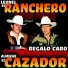 Leonel El Ranchero, Almikar El Cazador