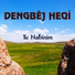 Dengbej Heqi