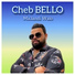 Cheb Bello