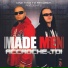 Made Men feat. Terio & Fly