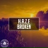 H.A.Z.E