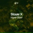 Stayer X