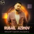 Rubail Azimov