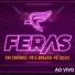 BANDA FERAS