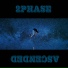 2 Phase
