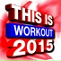 The Workout Heroes, Ultimate Workout Hits
