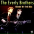 The Everly Brothers 1958 The Everly Brothers
