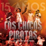Los Chicos Piratas