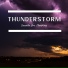 Thunderstorm Global Project from Traxlab