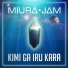 Miura Jam