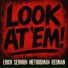 Erick Sermon, Method Man, Redman
