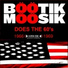 BOOTIK MOOSIK