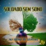 Soldado Sem Sono feat. Max Duwe
