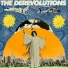 The Derevolutions