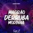 DJ Rafinha 016, MC MENOR ZO