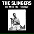 The Slingers