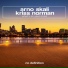 Arno Skali, Kriss Norman