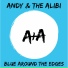 Andy & The Alibi