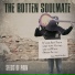 The Rotten Soulmate