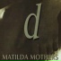 Matilda Mothers