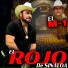 El Rojo De Sinaloa