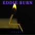 Eddie Burn