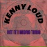 Kenny Loud