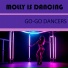 MOLLY IS DANCING