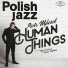 Piotr Wyleżoł feat. Aga Zaryan, Dayna Stephens