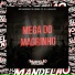 Mc Magrinho, DJ Derek xx, DJ Luana SP