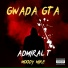 Admiral T feat. Moody Mike