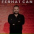 Ferhat Can