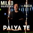 Milko Kalaydzhiev feat. Anelia